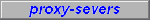 Huge nomber of proxy-servers